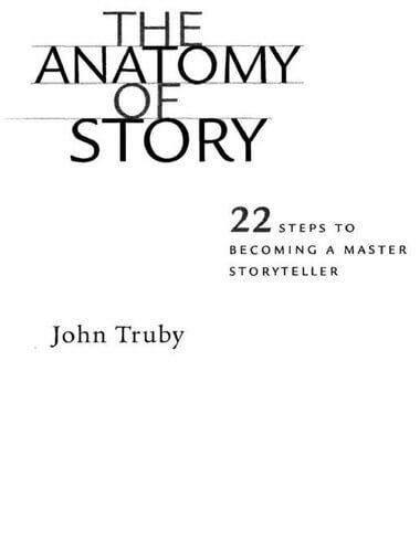 The Anatomy of Story by John Truby, book cover